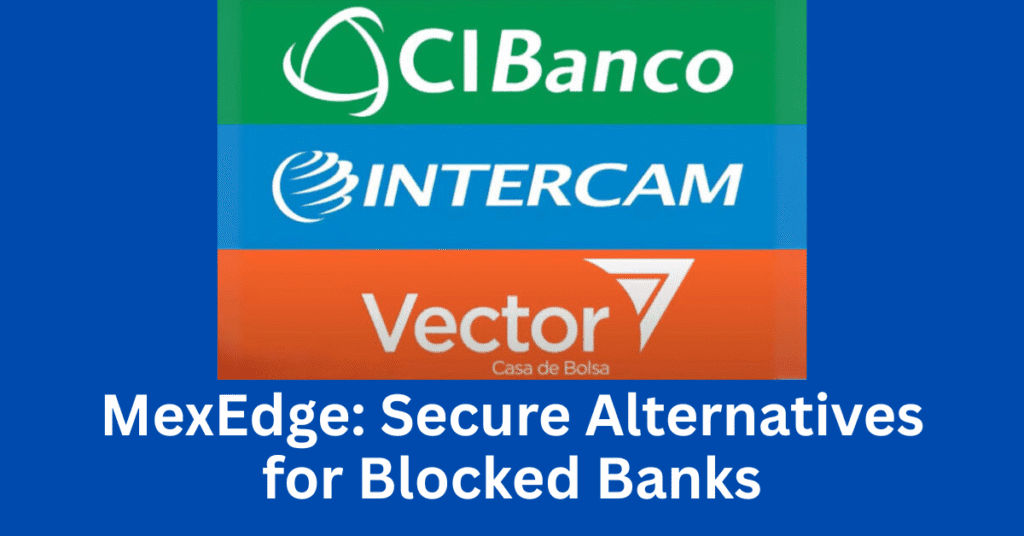 Intercam bank alternatives